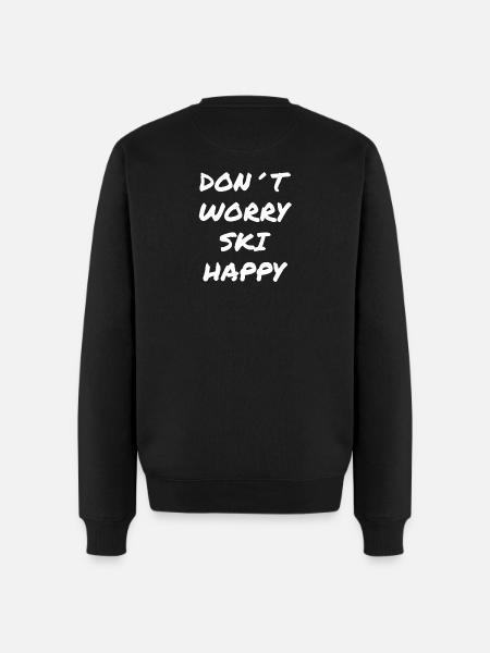 Don't Worry Ski Happy Saying - Men's Premium Organic Jumper - black