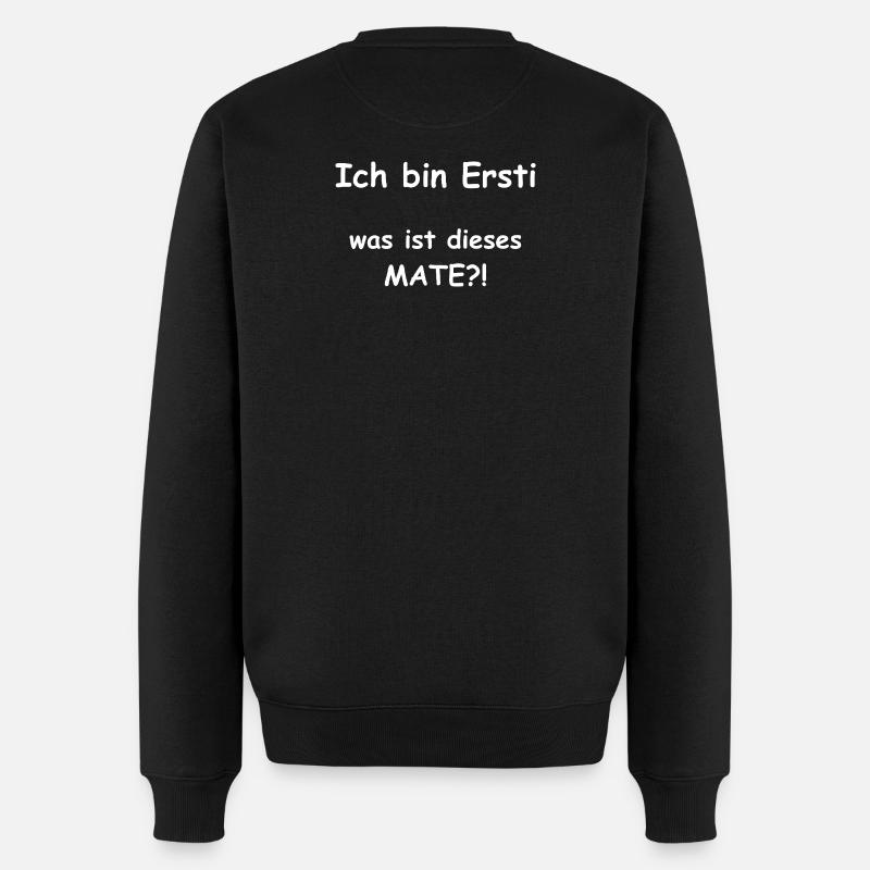 Erstisperuch "was Mate" Student Geschenk Studenten - Männer Premium Bio Pullover - Schwarz