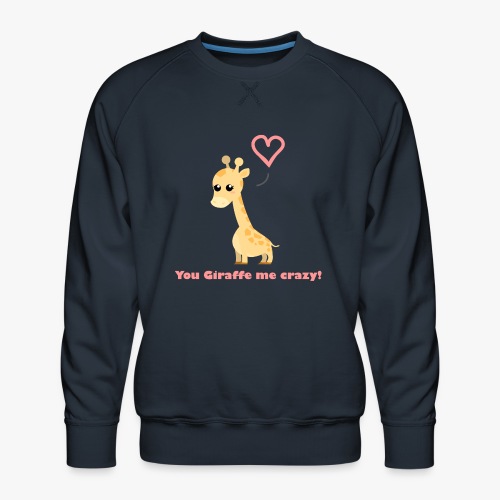 Giraffe Me Crazy - Herre premium sweatshirt