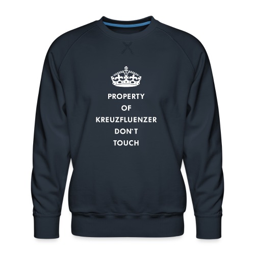Kreuzfluenzer Don´t Touch WHITE - Männer Premium Pullover