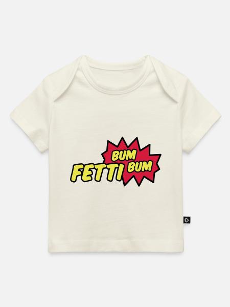 Fetti Bum Bum - Baby Premium Organic T-Shirt - Naturweiß