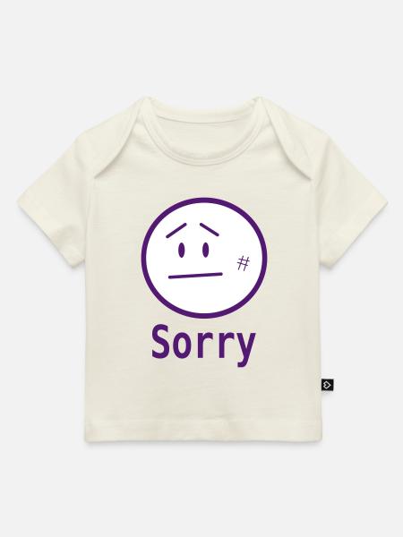 sorry - Baby Premium Organic T-Shirt - Naturweiß