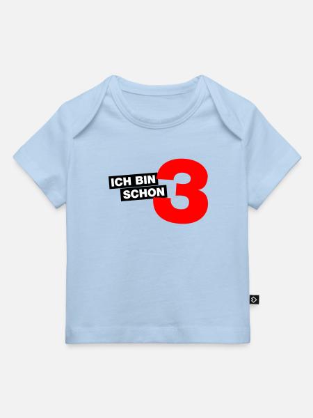 Ich bin schon 3 - Baby Premium Organic T-Shirt - Hellblau