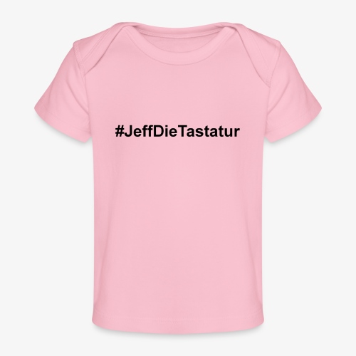 hashtag jeffdietastatur schwarz - Baby Bio-T-Shirt