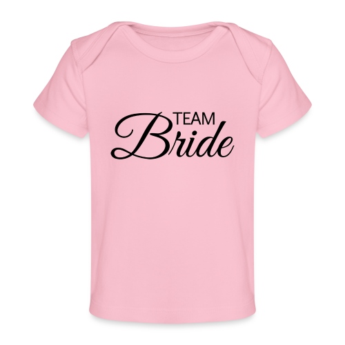 Team Bride - schwarze Schrift - Baby Bio-T-Shirt