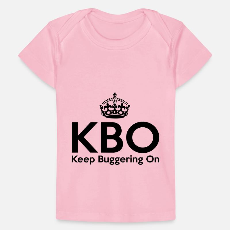 KBO - Keep Buggering on Baby Premium Organic T-shirt