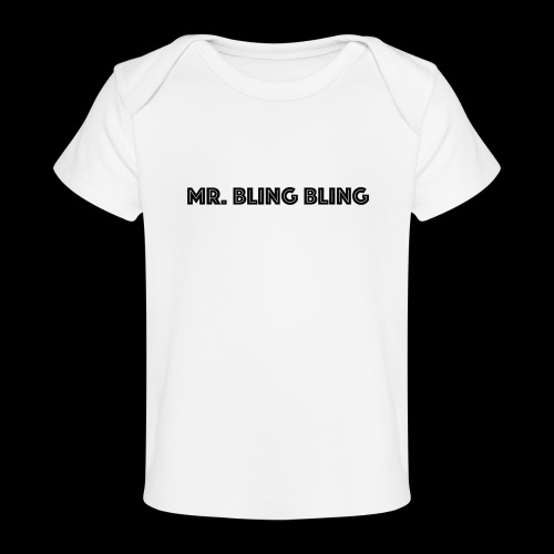 bling bling - Baby Bio-T-Shirt