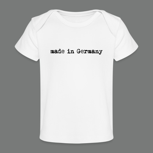 made-in-Germany - Baby Bio-T-Shirt