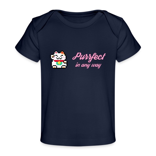 Purrfect in any way (Pink) - Organic Baby T-Shirt