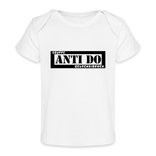 Anti Do - Baby Bio-T-Shirt