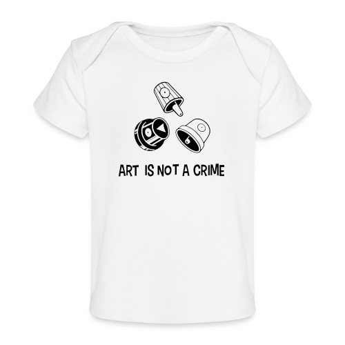 Art is not a crime - Tshirt - MAUSA Vauban - T-shirt bio Bébé