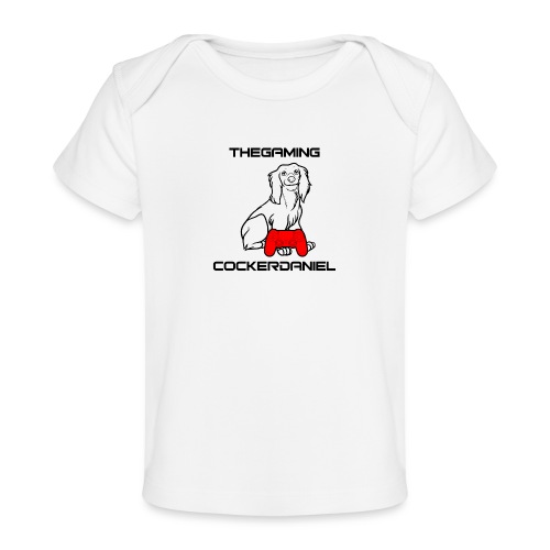 The Gaming Cockerdaniel - Organic Baby T-Shirt