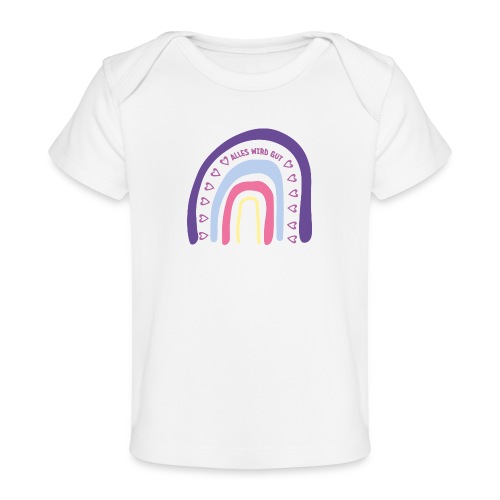 Regenbogen - Alles wird gut - Baby Bio-T-Shirt