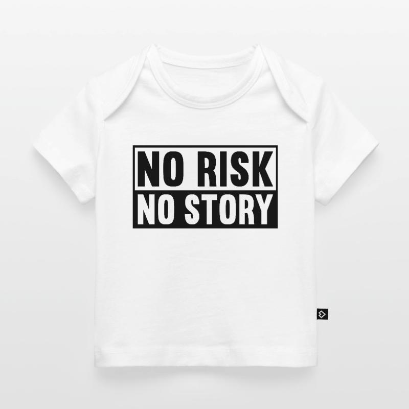 Pas de risque, pas d’histoire T-shirt Premium bébé bio
