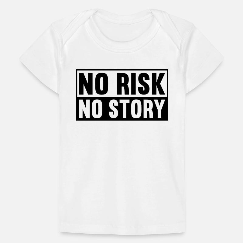Pas de risque, pas d’histoire T-shirt Premium bébé bio