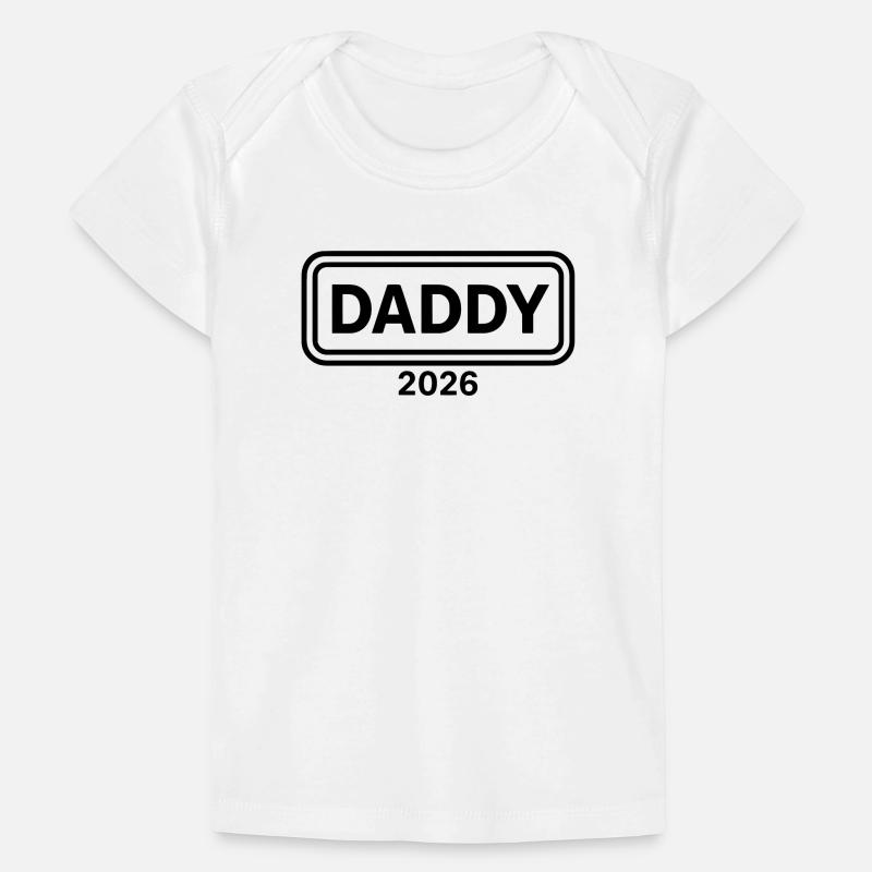DADDY 2026 Stolzer werdender Vater Baby Premium Organic T-Shirt