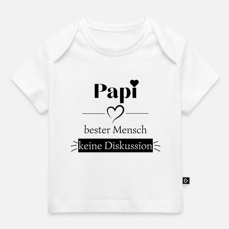 Papi bester Mensch - keine Diskussion - Baby Premium Organic T-Shirt - Weiß