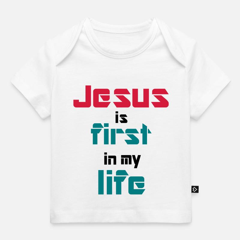 Jesus is first in my life - T-shirt Premium bébé bio - blanc
