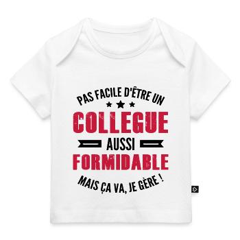 un collègue aussi formidable / humour collègue - T-shirt Premium bébé bio - blanc - Devant