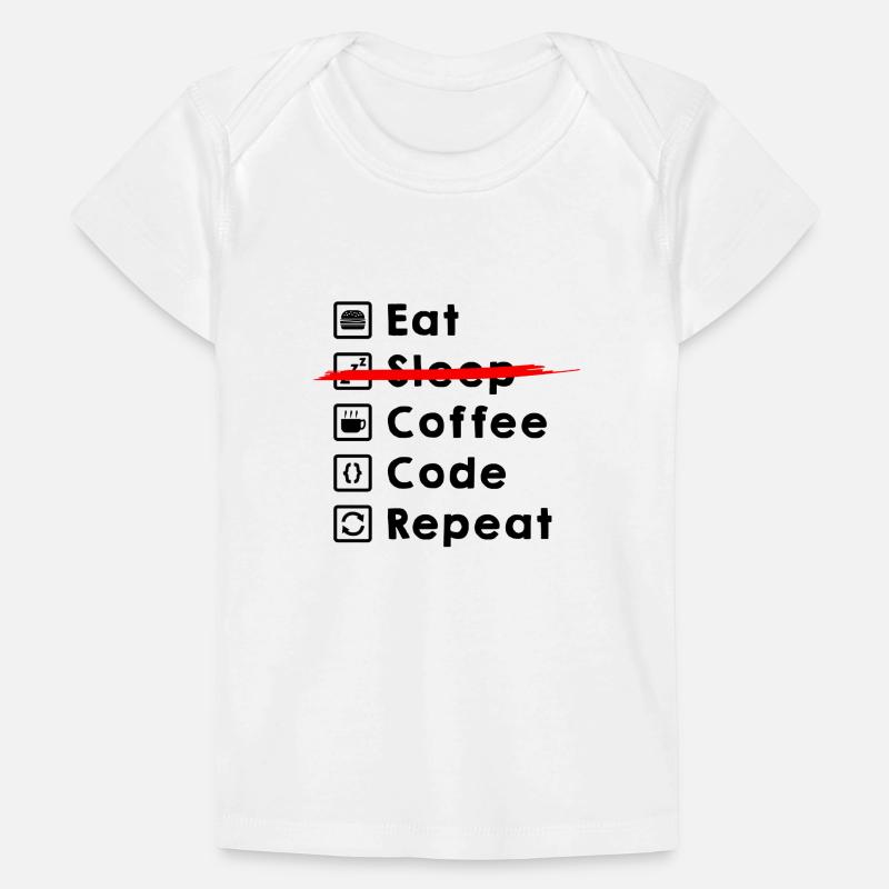 Eat Coffee Code Repeat Baby Premium Organic T-shirt