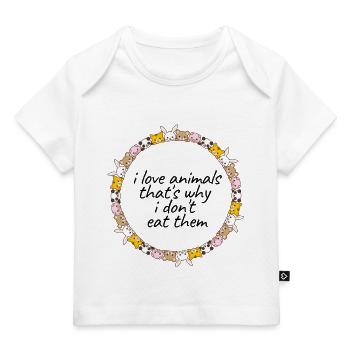 I love Animals - that’s why I dont eat them ! - T-shirt Premium bébé bio - blanc - Devant