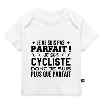 Un Cycliste plus que parfaite, métier de rêve - T-shirt Premium bébé bio - blanc - Devant