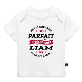 LIAM PARFAIT - PRENOM LIAM - T-shirt Premium bébé bio - blanc - Devant
