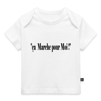 ça marche pour moi ! - T-shirt Premium bébé bio - blanc - Devant