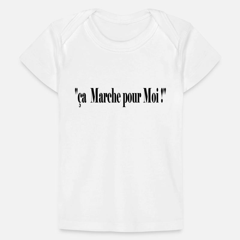 ça marche pour moi ! T-shirt Premium bébé bio