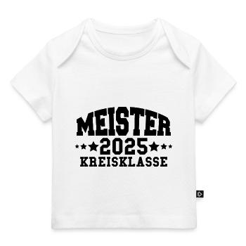 Meister 2025 Kreisklasse Aufstieg Fußball - Baby Premium Organic T-Shirt - Weiß - Vorne