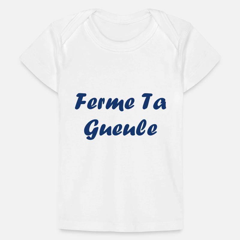 ferme ta gueule T-shirt Premium bébé bio