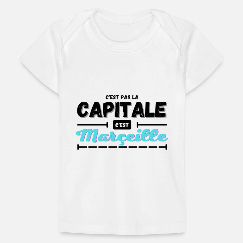 C'est pas la capitale c'est Marseille T-shirt Premium bébé bio