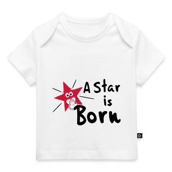 Baby Star is Born Né - T-shirt Premium bébé bio - blanc - Devant