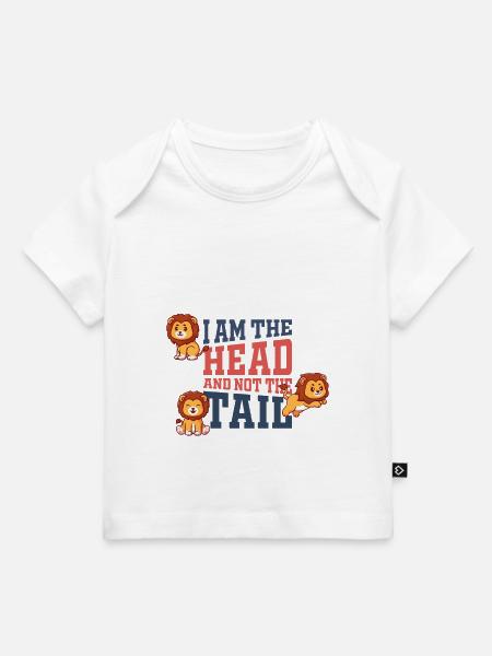 I am the head and not the tail Baby One-Piece - Baby Premium Organic T-shirt - white