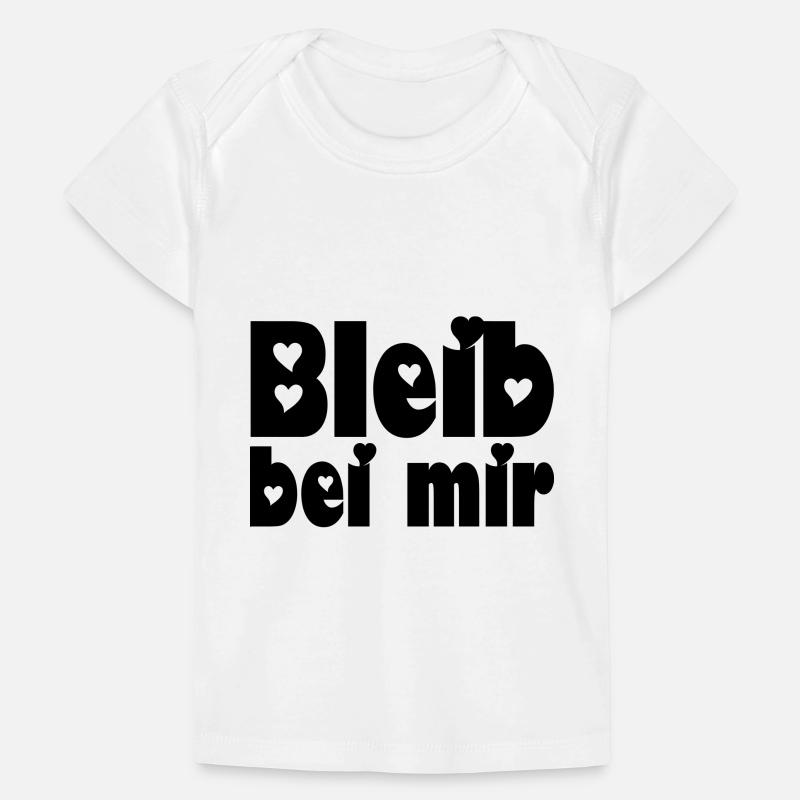 bleib bei mir Baby Premium Organic T-Shirt