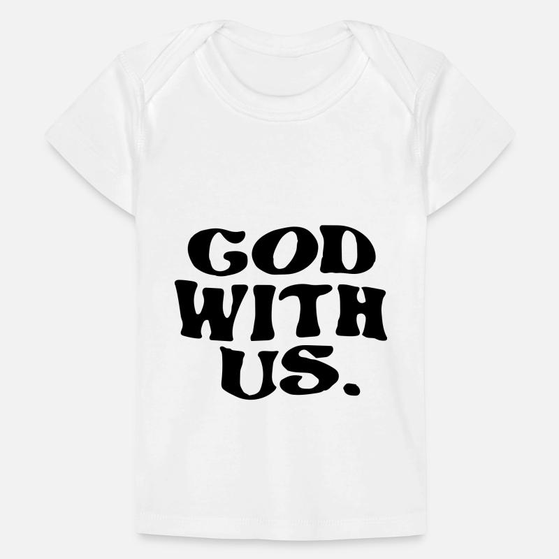 Que Dieu soit avec nous T-shirt Premium bébé bio