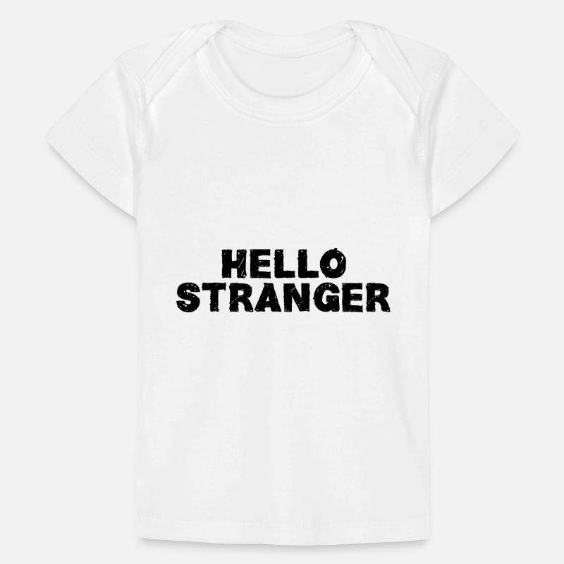 hello stranger T-shirt Premium bébé bio