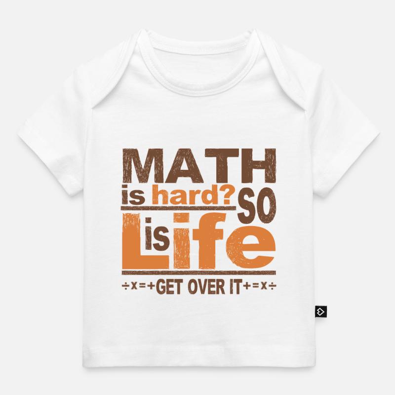 Math Get Over It - T-shirt Premium bébé bio - blanc