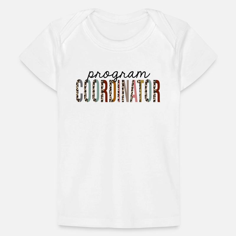 Program Coordinator Leopard Print Funny Baby Premium Organic T-shirt