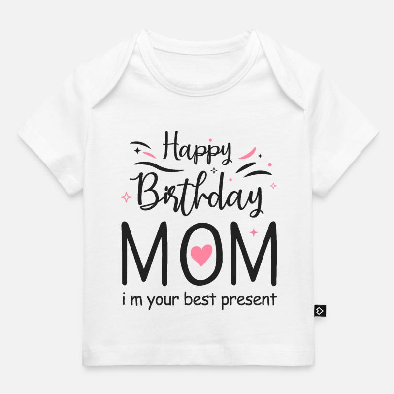 Joyeux anniversaire maman - T-shirt Premium bébé bio - blanc
