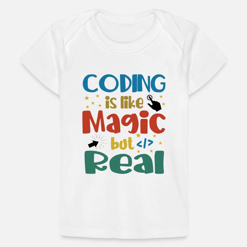 Coding Is Like Magic Coder Programmer Computer Gee Baby Premium Organic T-Shirt