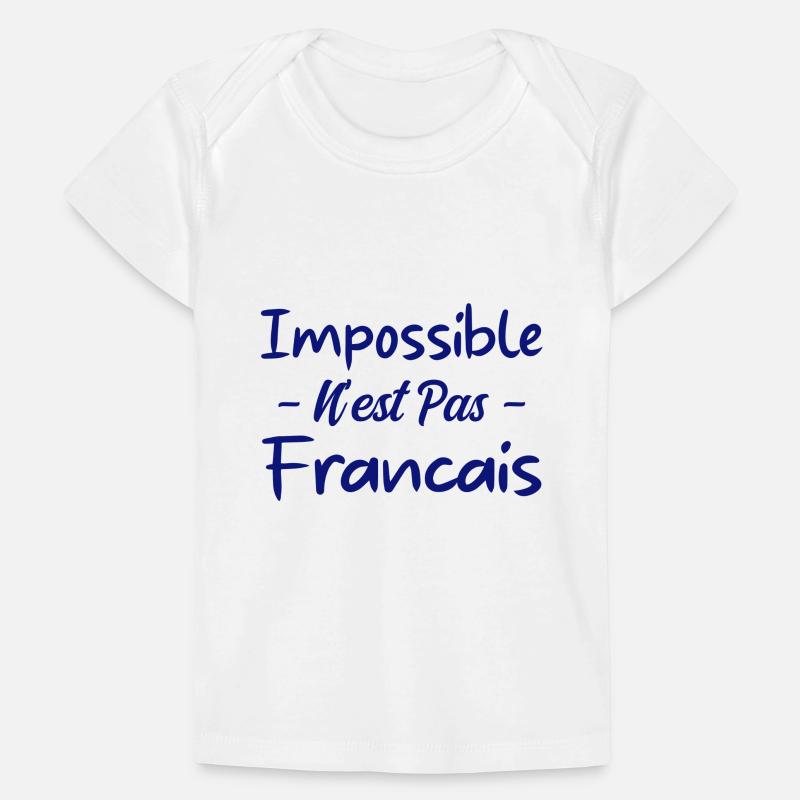 Impossible n est pas francais T-shirt Premium bébé bio