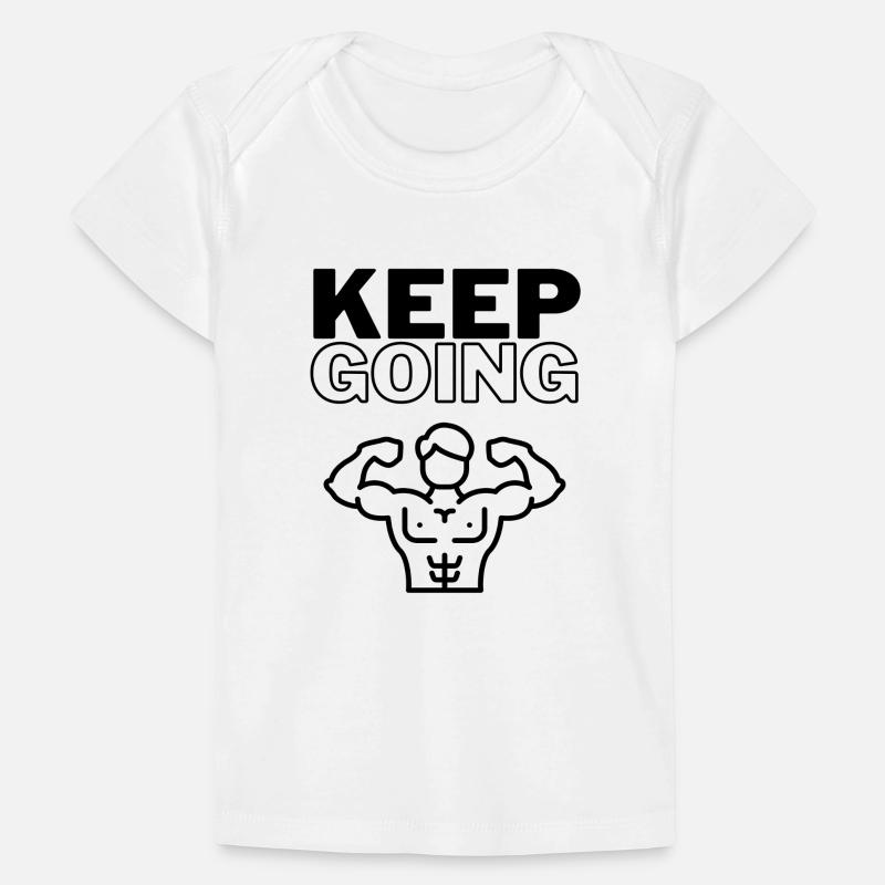 Keep Going Baby Premium Organic T-shirt
