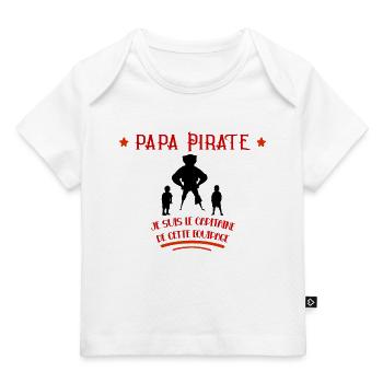Papa Pirate Idée Cadeau Fêtes Des Pères - T-shirt Premium bébé bio - blanc - Devant