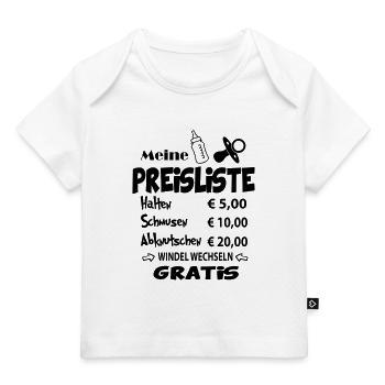 Baby Geburstag Geschenk Sprüche Preisliste Windel - Baby Premium Organic T-Shirt - Weiß - Vorne