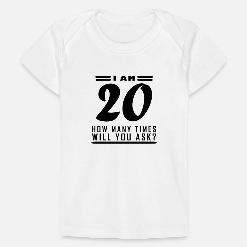 Ich bin 20 – 20. Geburtstag Geschenk Baby Premium Organic T-Shirt