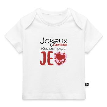 Joyeux anniversaire papa  - T-shirt Premium bébé bio - blanc - Devant
