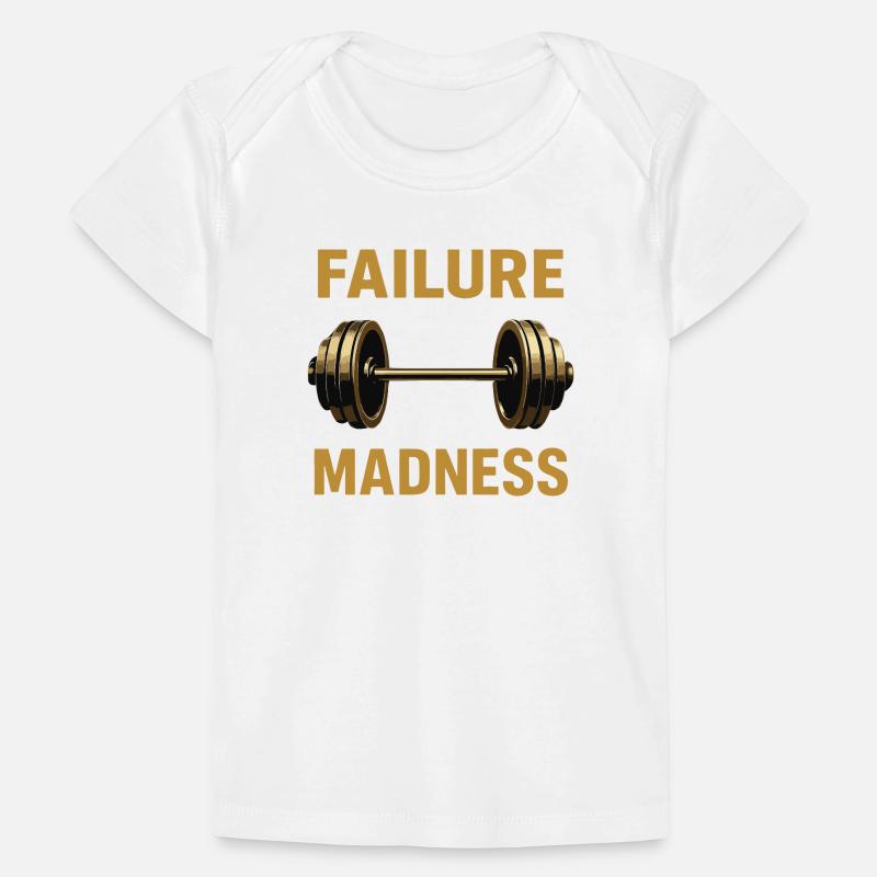 Conception de motivation d’échec et de folie T-shirt Premium bébé bio