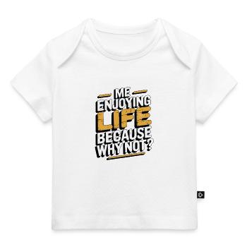 Conception de citation de vie motivante - T-shirt Premium bébé bio - blanc - Devant