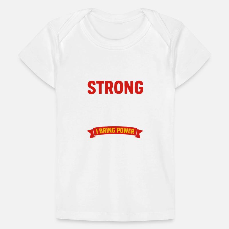 Ne craignez pas la forte levée de puissance T-shirt Premium bébé bio